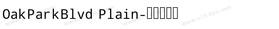 OakParkBlvd Plain字体转换